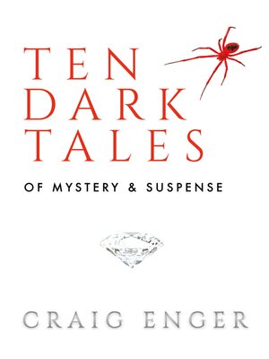 cover image of Ten Dark Tales of Mystery & Suspense